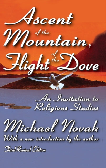 Book cover of: Ascent of the Mountain, Flight of the Dove. By: J. Bowyer Bell
