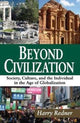 Book cover of: Beyond Civilization. By: Harry Redner