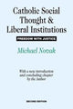 Book cover of: Catholic Social Thought and Liberal Institutions. By: Mario Bunge