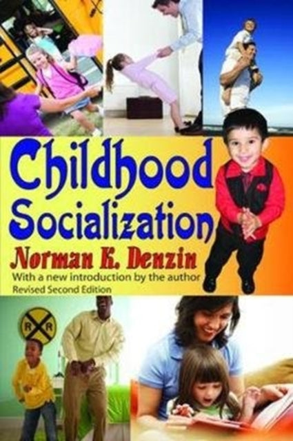 Book cover of: Childhood Socialization. By: Norman K. Denzin