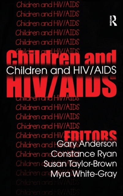 Book cover of: Children and HIV/AIDS