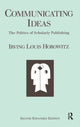 Book cover of: Communicating Ideas. By: Irving Louis Horowitz
