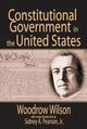Book cover of: Constitutional Government in the United States. By: Woodrow Wilson