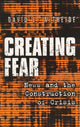 Book cover of: Creating Fear. By: David L. Altheide