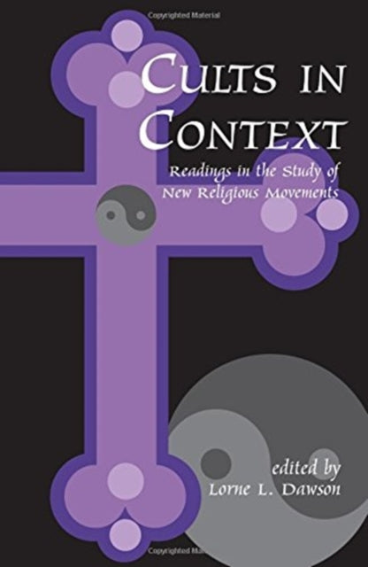 Book cover of: Cults in Context. By: Lorne Dawson