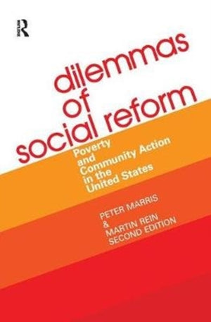 Dilemmas of Social Reform