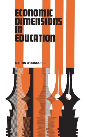 Economic Dimensions in Education