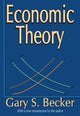 Book cover of: Economic Theory. By: Gary S. Becker