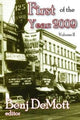 Book cover of: First of the Year: 2009. By: Benj DeMott
