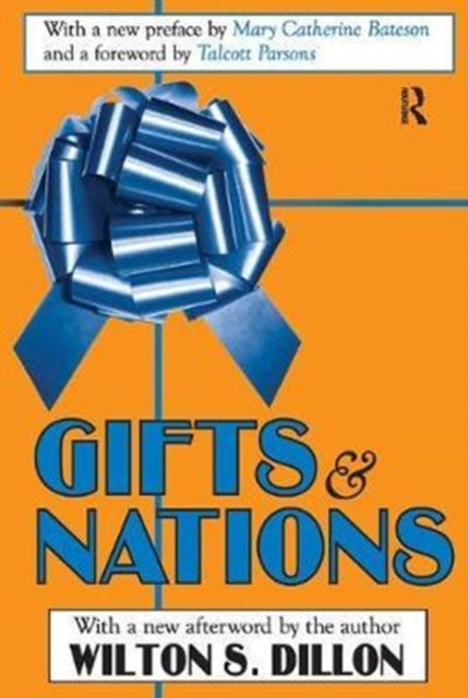 Book cover of: Gifts and Nations. By: Wilton S. Dillon