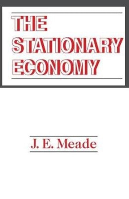 Book cover of: Stationary Economy. By: J. E. Meade