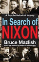 Book cover of: In Search of Nixon. By: Bruce Mazlish
