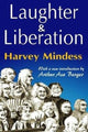 Book cover of: Laughter and Liberation. By: Harvey Mindess