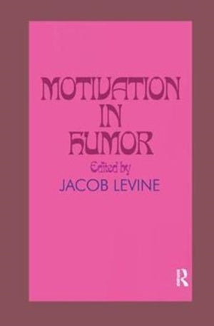 Motivation in Humor