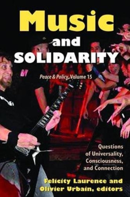 Book cover of: Music and Solidarity. By: Felicity Laurence