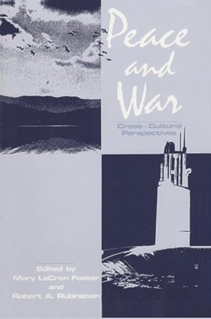 Book cover of: Peace and War. By: Mary LeCron Foster