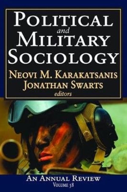 Book cover of: Political and Military Sociology. By: Jonathan Swarts