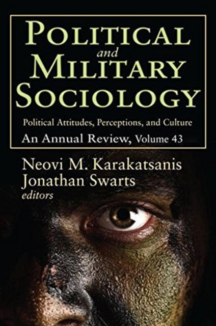 Book cover of: Political and Military Sociology. By: Neovi M. Karakatsanis