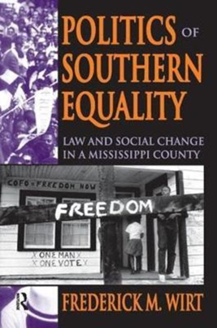 Book cover of: Politics of Southern Equality. By: Frederick M. Wirt