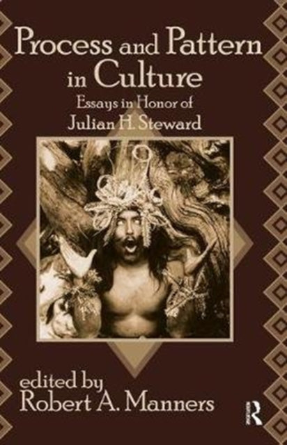 Book cover of: Process and Pattern in Culture. By: John W. Chapman