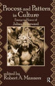 Book cover of: Process and Pattern in Culture. By: John W. Chapman