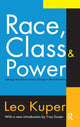 Book cover of: Race, Class, and Power. By: Leo Kuper