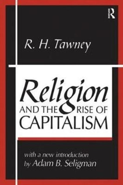 Book cover of: Religion and the Rise of Capitalism. By: R. H. Tawney