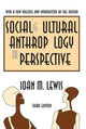 Book cover of: Social and Cultural Anthropology in Perspective. By: Ioan M. Lewis