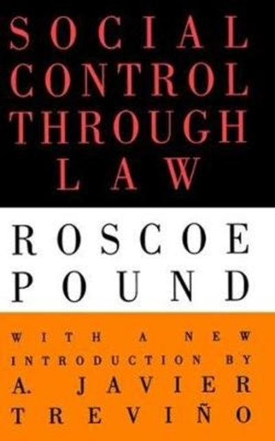 Book cover of: Social Control Through Law. By: Roscoe Pound