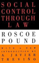 Book cover of: Social Control Through Law. By: Roscoe Pound