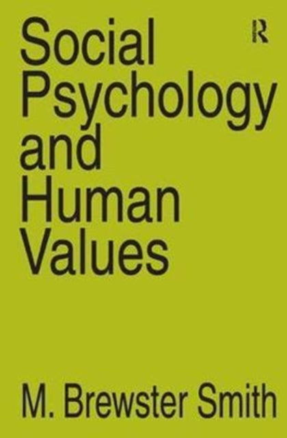 Book cover of: Social Psychology and Human Values. By: Anselm L. Strauss