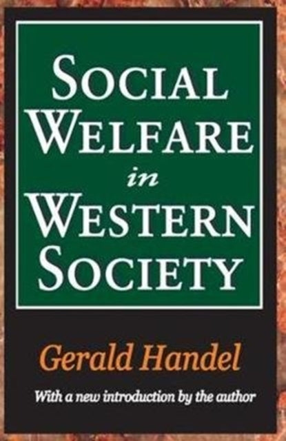 Book cover of: Social Welfare in Western Society. By: Bernice Neugarten
