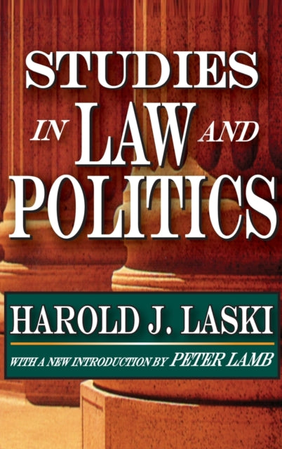 Book cover of: Studies in Law and Politics. By: Harold Joseph Laski