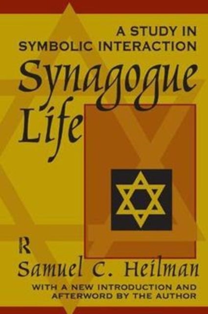 Book cover of: Synagogue Life. By: Samuel C. Heilman