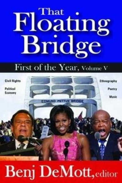 Book cover of: That Floating Bridge. By: Benj DeMott