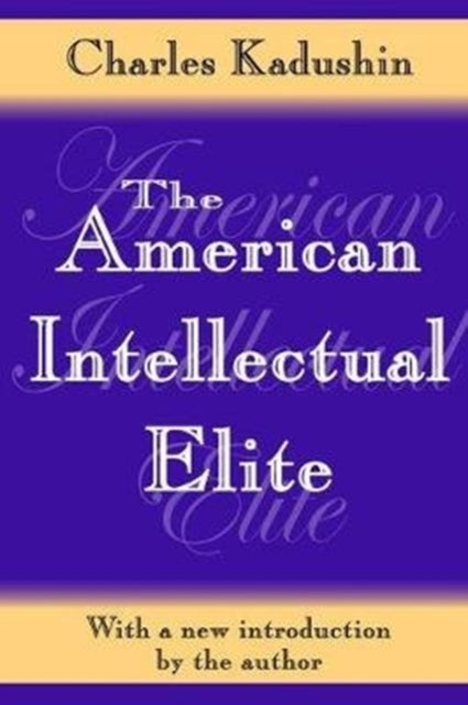 Book cover of: American Intellectual Elite. By: John Sommer