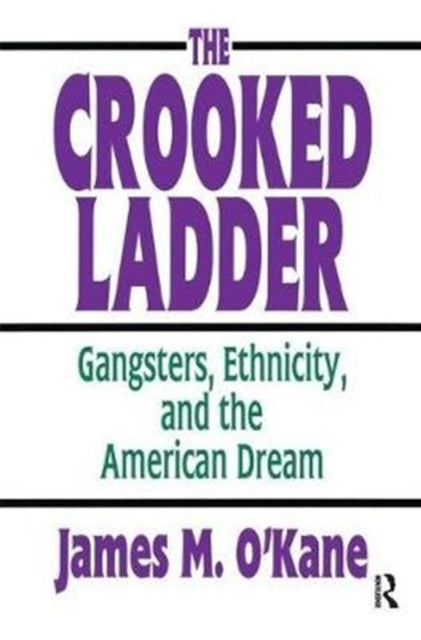 Book cover of: Crooked Ladder. By: James M. O'Kane