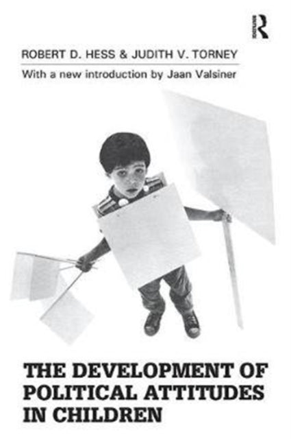 Book cover of: Development of Political Attitudes in Children. By: Judith V. Torney-Purta