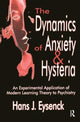 Book cover of: Dynamics of Anxiety and Hysteria. By: Hans Jurgen Eysenck