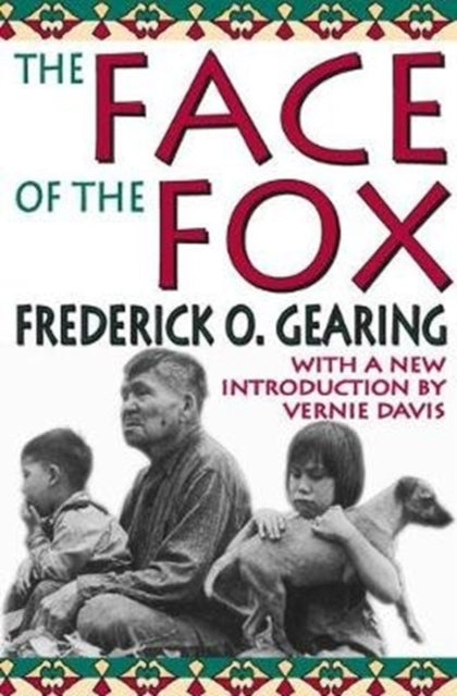 Book cover of: Face of the Fox. By: Frederick O. Gearing