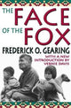 Book cover of: Face of the Fox. By: Frederick O. Gearing