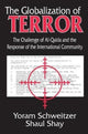 Book cover of: Globalization of Terror. By: Shaul Shay