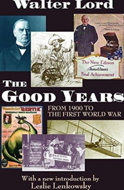 Book cover of: Good Years. By: Harold Dwight Lasswell