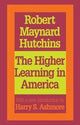 Book cover of: Higher Learning in America. By: Robert Maynard Hutchins