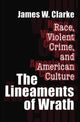 Book cover of: Lineaments of Wrath. By: Clarke, James W.
