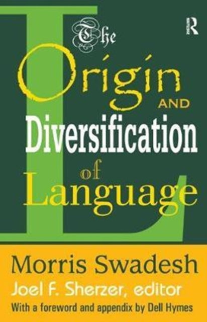 Book cover of: Origin and Diversification of Language. By: Morris Swadesh