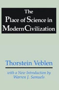 The Place of Science in Modern Civilization