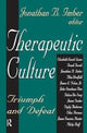 Book cover of: Therapeutic Culture. By: Donileen Loseke