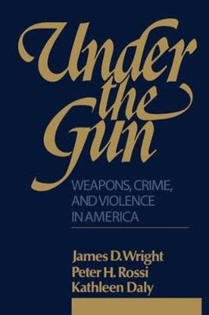 Book cover of: Under the Gun. By: Peter H. Rossi