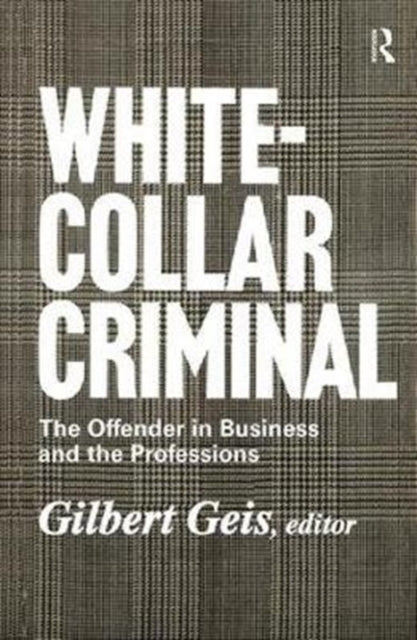Book cover of: White-collar Criminal. By: Renssalaer Lee